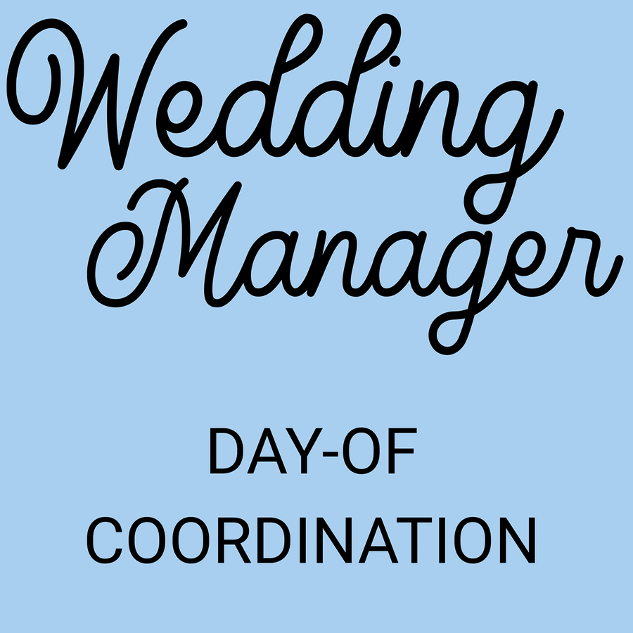 Wedding Manager (Day-of Coordinator)